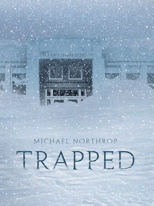 Title details for Trapped by Michael Northrop - Wait list